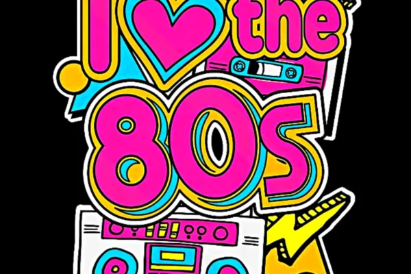 I Love the 80s
