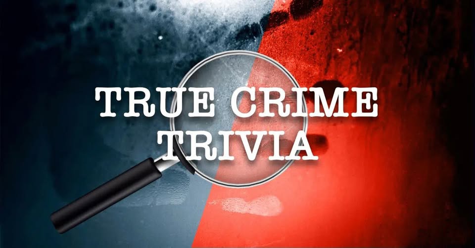 True Crime Trivia