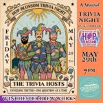 Hop Blossom Trivia at WBW