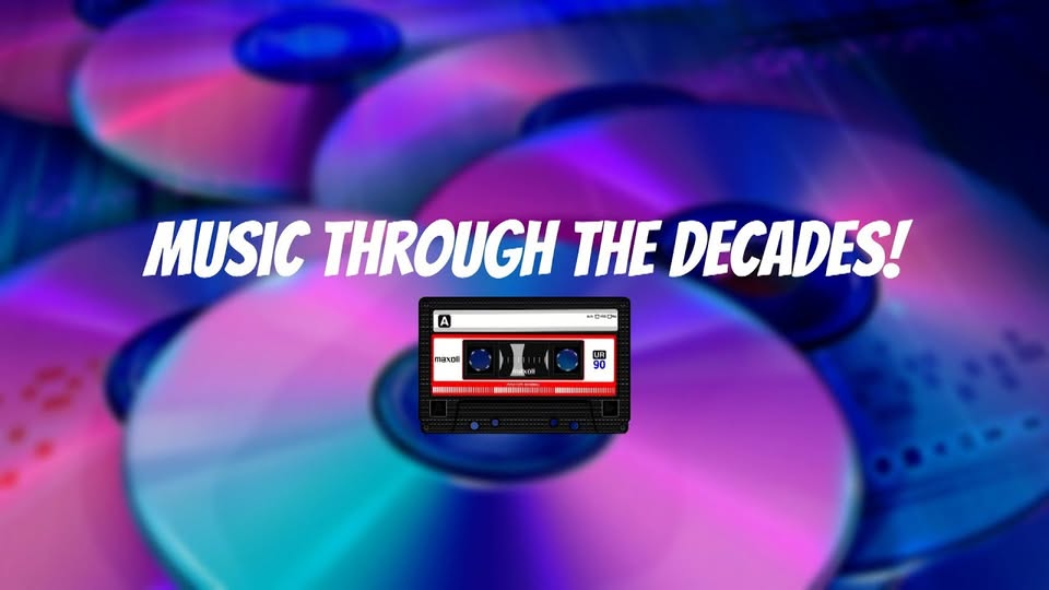 Music Through the Decades